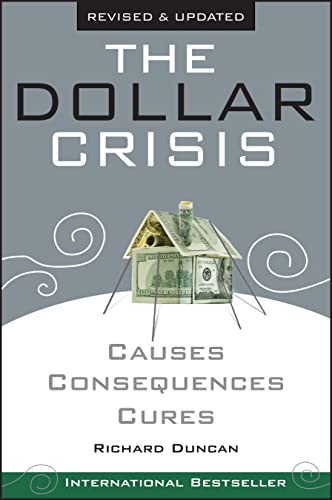 Imagen de archivo de The Dollar Crisis: Causes, Consequences, Cures a la venta por Wonder Book