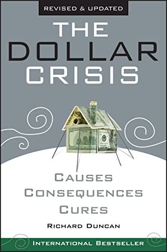 9780470821701: The Dollar Crisis: Causes, Consequences, Cures