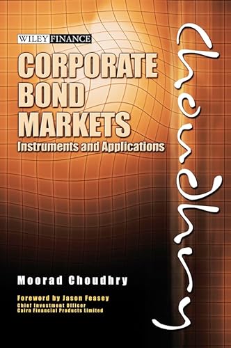 9780470821770: Corporate Bond Markets: Instruments And Applications