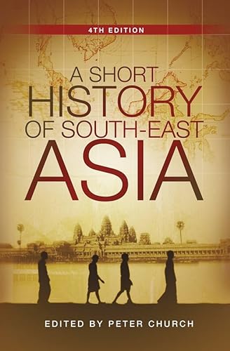 Stock image for A Short History of South-East Asia for sale by Better World Books: West