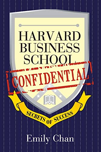 Beispielbild fr Harvard Business School Confidential: Secrets of Success zum Verkauf von Wonder Book