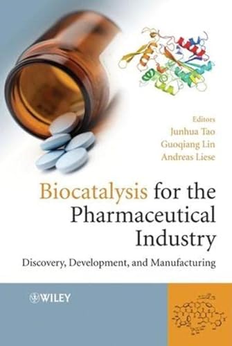 Imagen de archivo de Biocatalysis for the Pharmaceutical Industry Discovery, Development, and Manufacturing a la venta por TextbookRush