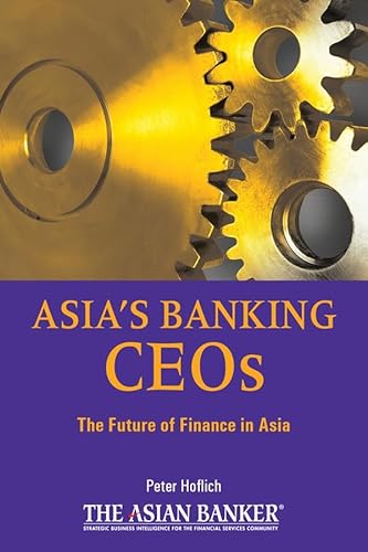 Stock image for Asia's Banking CEOs for sale by Books Puddle