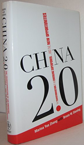 Imagen de archivo de China 2.0: The Transformation of an Emerging Superpower? And the New Opportunities a la venta por Wonder Book
