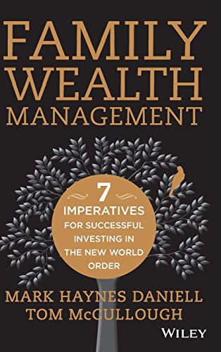 Stock image for Family Wealth Management: Seven Imperatives for Successful Investing in the New World Order for sale by SecondSale