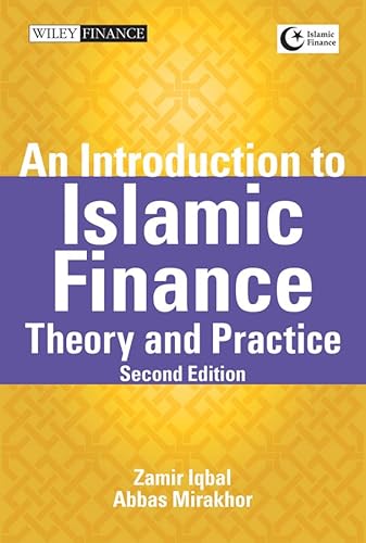 Stock image for An Introduction to Islamic Finance: Theory and Practice (2nd edition) for sale by Book Dispensary