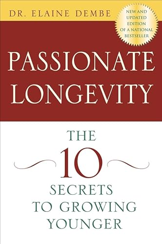 9780470833308: Passionate Longevity