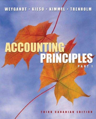 Accounting Principles, Parts 1 and 2, Working Papers (9780470834589) by Weygandt, Jerry J.; Kieso, Donald E.; Kimmel, Paul D.; Trenholm, Barbara