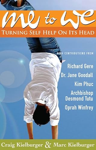 Beispielbild fr Me to We : Turning Self-Help on Its Head zum Verkauf von Better World Books