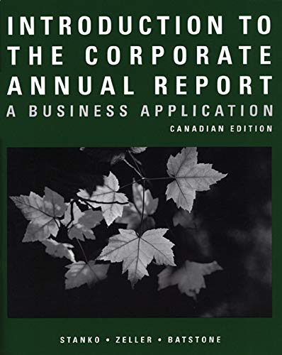 Beispielbild fr Introduction to the Corporate Annual Report: A Business Application zum Verkauf von ThriftBooks-Atlanta