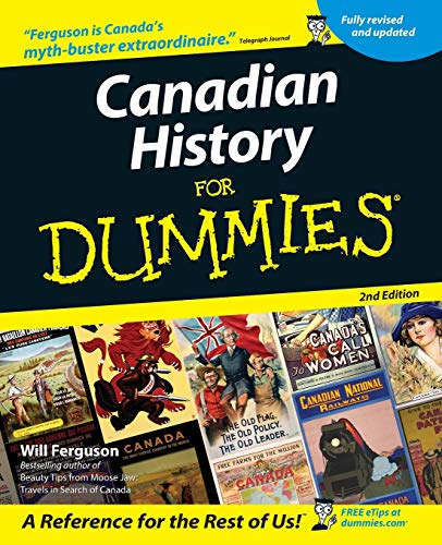 Imagen de archivo de Canadian History For Dummies a la venta por ZBK Books
