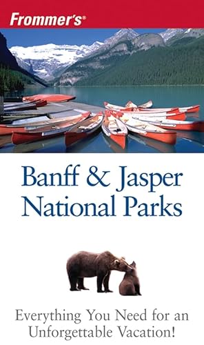 Imagen de archivo de Frommer's Banff & Jasper National Parks (Park Guides) a la venta por Wonder Book