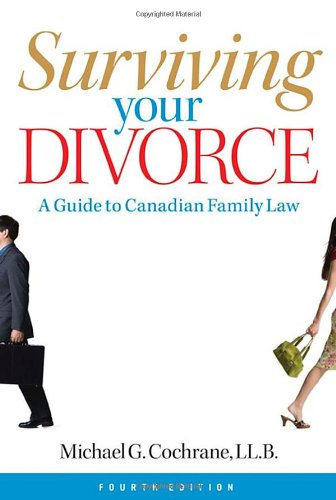 9780470839522: Surviving Your Divorce: A Guide to Canadian Family Law