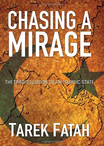 Beispielbild fr Chasing a Mirage: The Tragic lllusion of an Islamic State zum Verkauf von Zoom Books Company