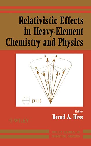 9780470841389: Relativistic Effects in Heavy–Element Chemistry and Physics