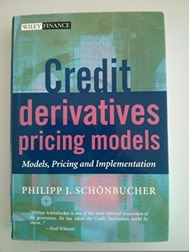 Stock image for Credit Derivatives Pricing Models: Models, Pricing and Implementation for sale by SecondSale