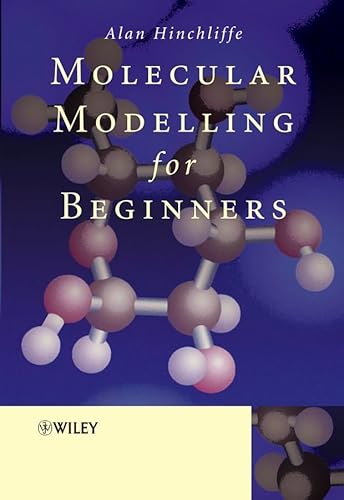 Beispielbild fr Molecular Modelling for Beginners zum Verkauf von Better World Books