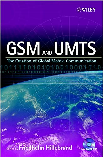 Beispielbild fr GSM and UMTS : The Creation of Global Mobile Communication zum Verkauf von Better World Books