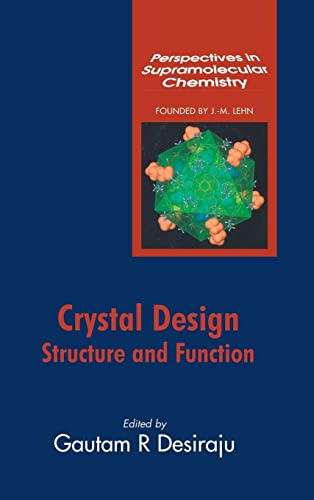 9780470843338: Crystal Design: Structure and Function: 2 (Perspectives in Supramolecular Chemistry)