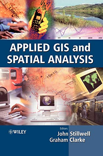 Stock image for Applied GIS and Spatial Analysis for sale by Better World Books