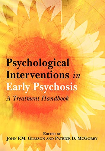 Stock image for Psychological Interventions in Early: A Treatment Handbook for sale by WorldofBooks