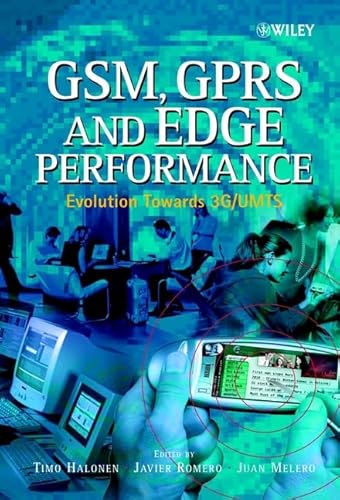 Beispielbild fr GSM, GPRS and Edge Performance : Evolution Toward 3G/UMTS zum Verkauf von Better World Books