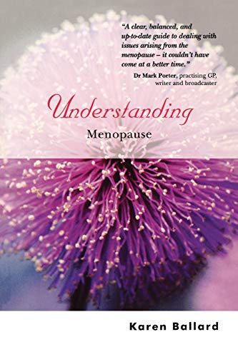 Understanding Menopause (9780470844717) by Ballard, Karen