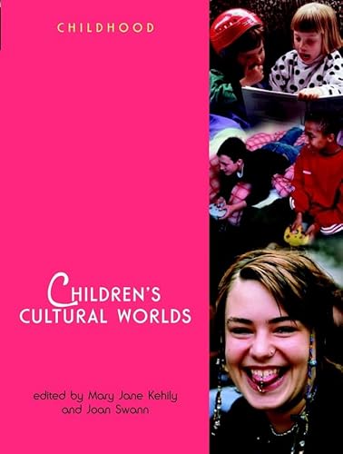 Stock image for Children's Cultural Worlds (Wiley & OU Childhood) for sale by Ergodebooks