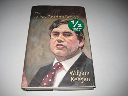 Stock image for The Prudence of Mr. Gordon Brown for sale by WorldofBooks