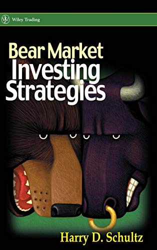 Bear Market Investing Strategies (9780470847022) by Schultz, Harry D.