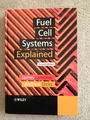 Fuel Cell Systems Explained (Second Edition)