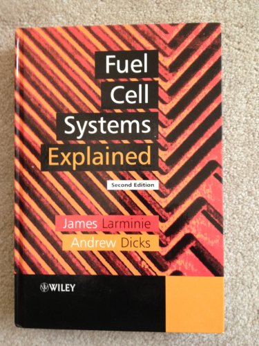 Fuel Cell Systems Explained Second Edition By Larminie