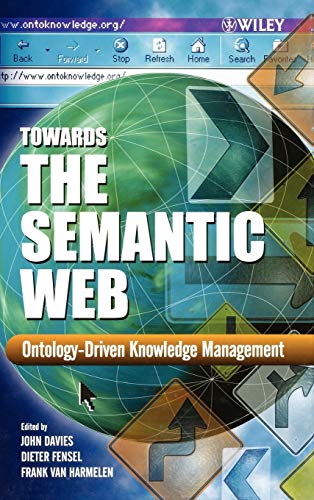 Imagen de archivo de Towards the Semantic Web: Ontology-driven Knowledge Management a la venta por ThriftBooks-Dallas