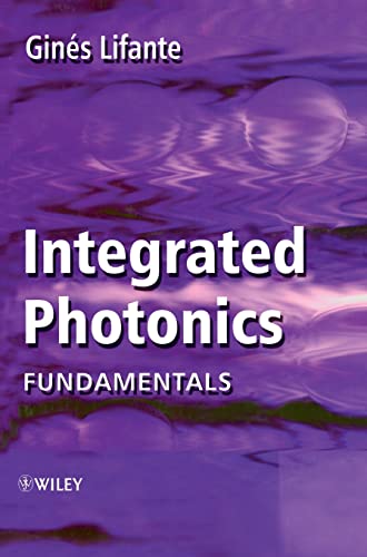 9780470848685: Integrated Photonics: Fundamentals