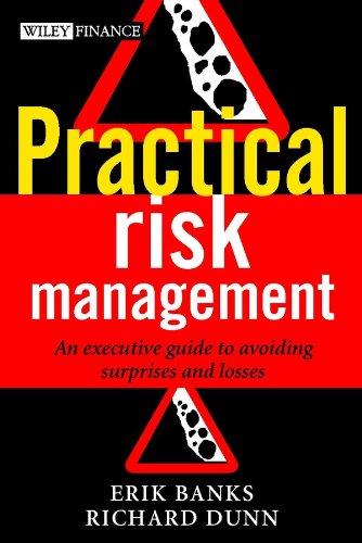Beispielbild fr Practical Risk Management: An Executive Guide to Avoiding Surprises and Losses (The Wiley Finance Series) zum Verkauf von WorldofBooks
