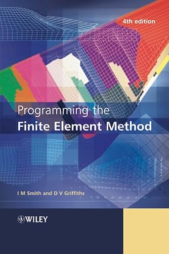 Stock image for Programming the Finite Element Method 4e for sale by ThriftBooks-Atlanta