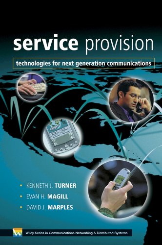 Beispielbild fr Service Provision : Technologies for Next Generation Communications zum Verkauf von Better World Books