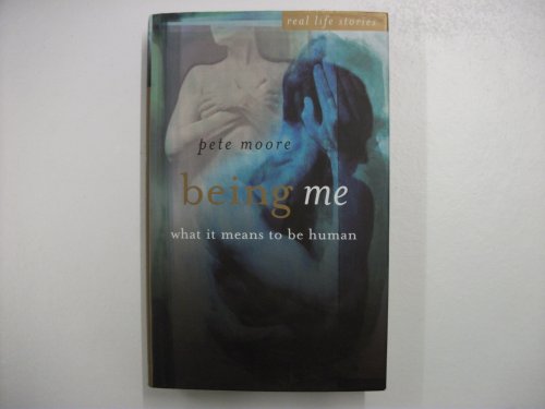 Beispielbild fr Being Me : What It Means to Be Human zum Verkauf von Better World Books