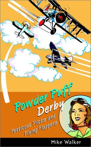 9780470851401: Powder Puff Derby: Petticoat Pilots and Flying Flappers