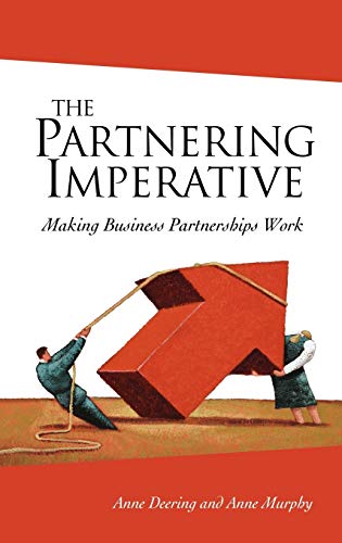 Imagen de archivo de The Partnering Imperative a la venta por Blackwell's