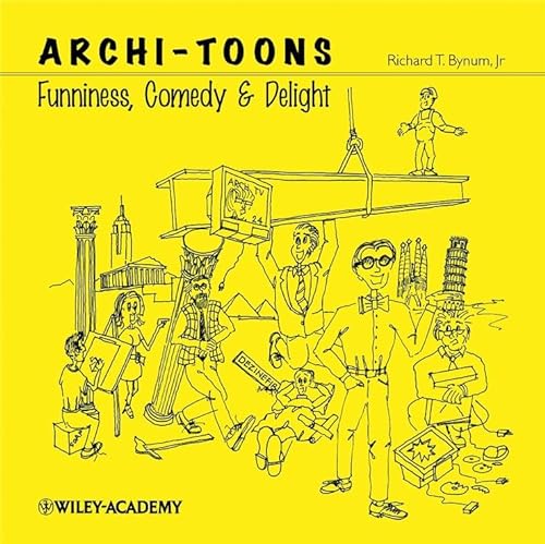 Imagen de archivo de Archi-Toons: Funniness, Comedy & Delight a la venta por WorldofBooks