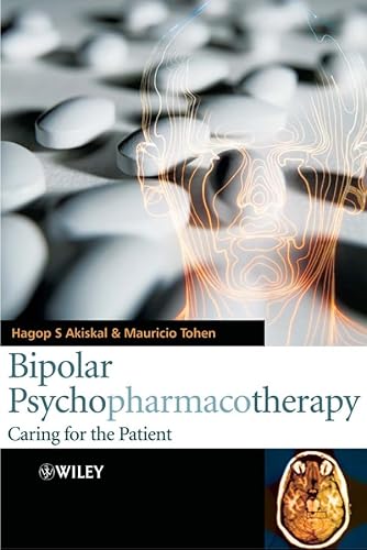Imagen de archivo de Bipolar Psychopharmacotherapy: Caring for the Patient a la venta por The Book Spot