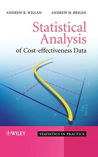 Beispielbild fr Statistical Analysis of Cost-Effectiveness Data: 36 (Statistics in Practice) zum Verkauf von WorldofBooks