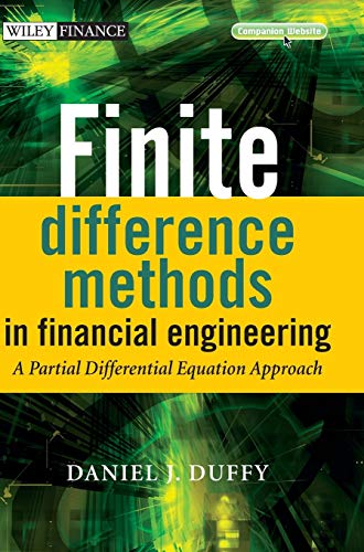 Stock image for Finite Difference Methods in Financial Engineering: A Partial Differential Equation Approach for sale by SecondSale