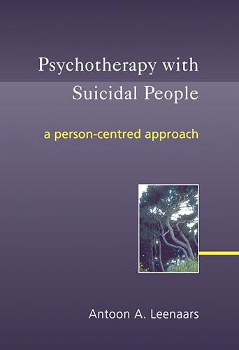 9780470863411: Psychotherapy with Suicidal People: A Person-centred Approach