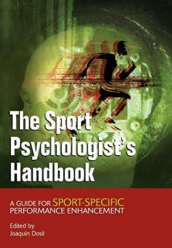 Imagen de archivo de The Sport Psychologist's Handbook: A Guide for Sport-Specific Performance Enhancement a la venta por AwesomeBooks