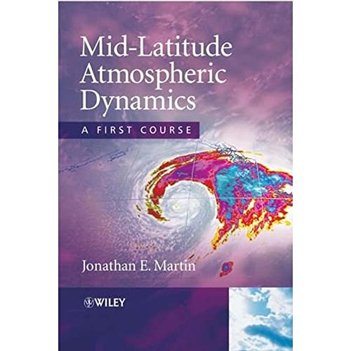 9780470864654: Mid-Latitude Atmospheric Dynamics: A First Course