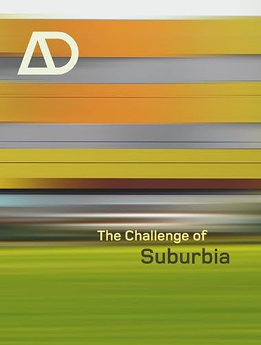 Stock image for The Challenge of Suburbia (Architectural Design) for sale by HPB-Red