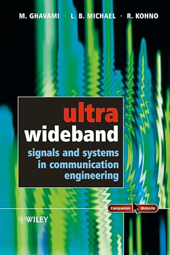 Stock image for Ultra Wideband Signals and Systems in Communication Engineering for sale by ThriftBooks-Atlanta
