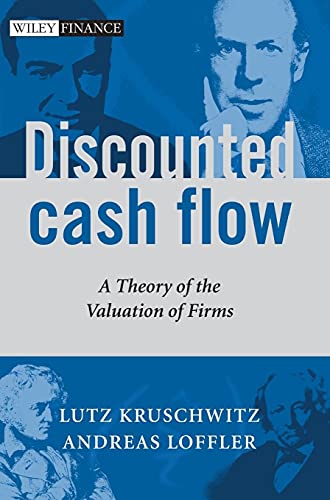 Stock image for Discounted Cash Flow: A Theory of the Valuation of Firms for sale by Open Books